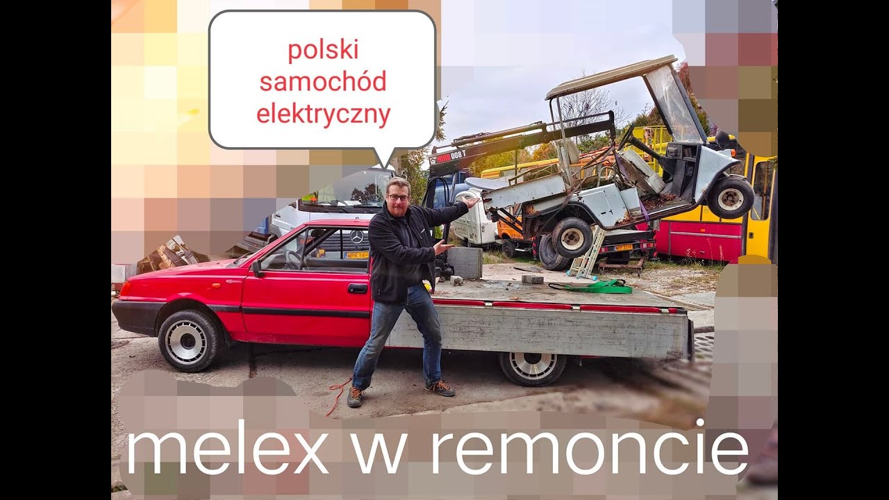 Melex- polski samochód elektryczny, Wytargałem elektryka z krzaków. Będę go robił.