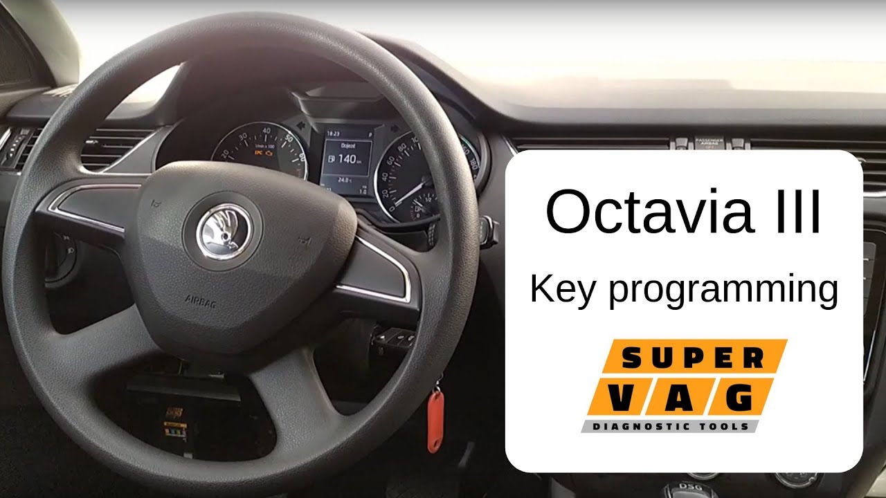 Skoda Octavia III Key and remotes programming (Golf VII, Superb III, Kodiaq)(SPVG formerly SuperVAG)